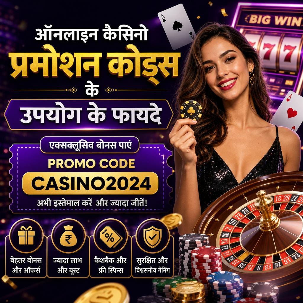 Online casino promo banner in Hindi: smiling woman with poker chips beside a roulette wheel; highlights PROMO CODE CASINO2024 and benefits like bonuses and secure play.